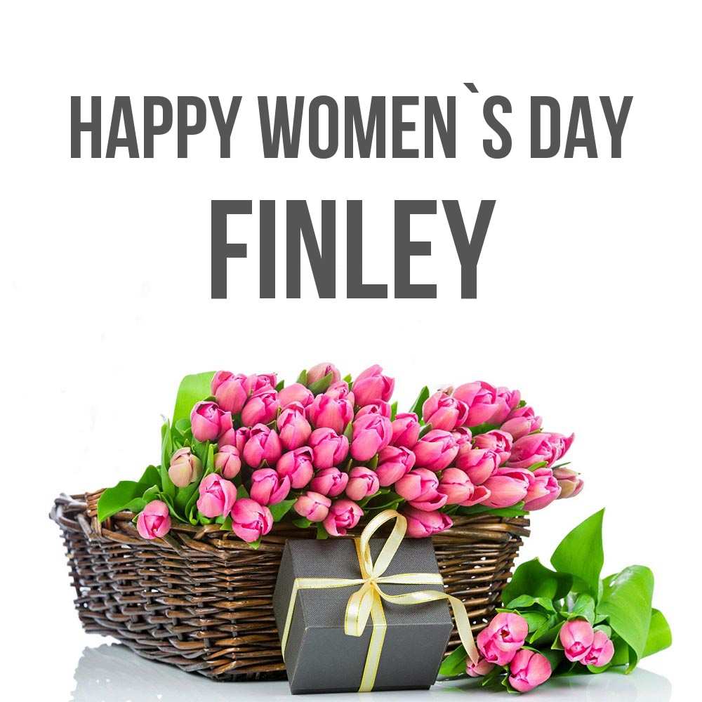 Greetings card с именем, Finley happy women`s day цветы Greetings with text for free download 